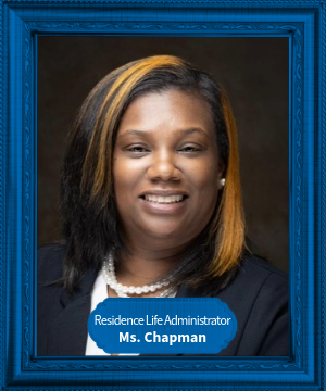 Ms. Chapman: Residence Life Administrator