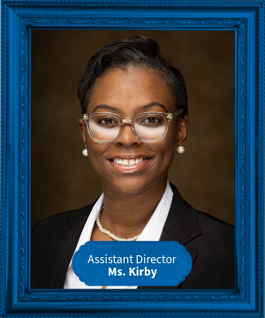 Ms. Kirby: Assistant Director