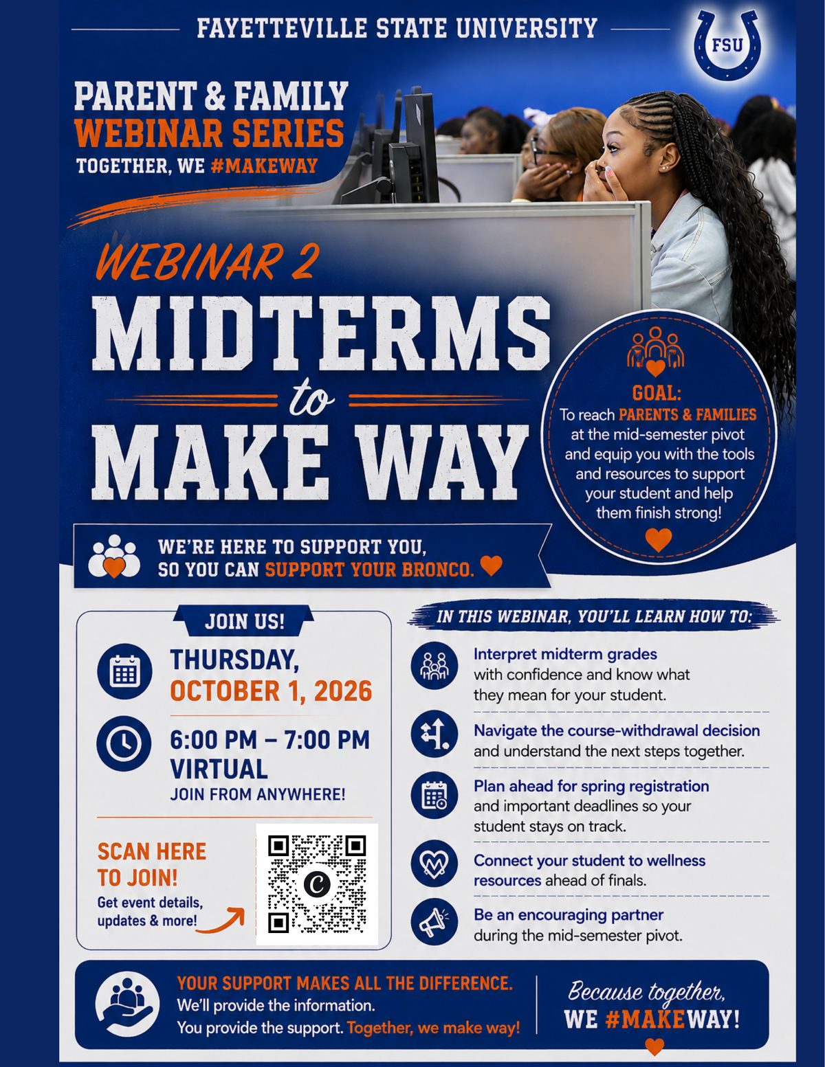 Webinar 2: Midterms to Make Way. Thursday, October 1, 2026, 6:00 to 7:00 p.m., virtual. Fall 2026 Parent and Family Webinar Series.