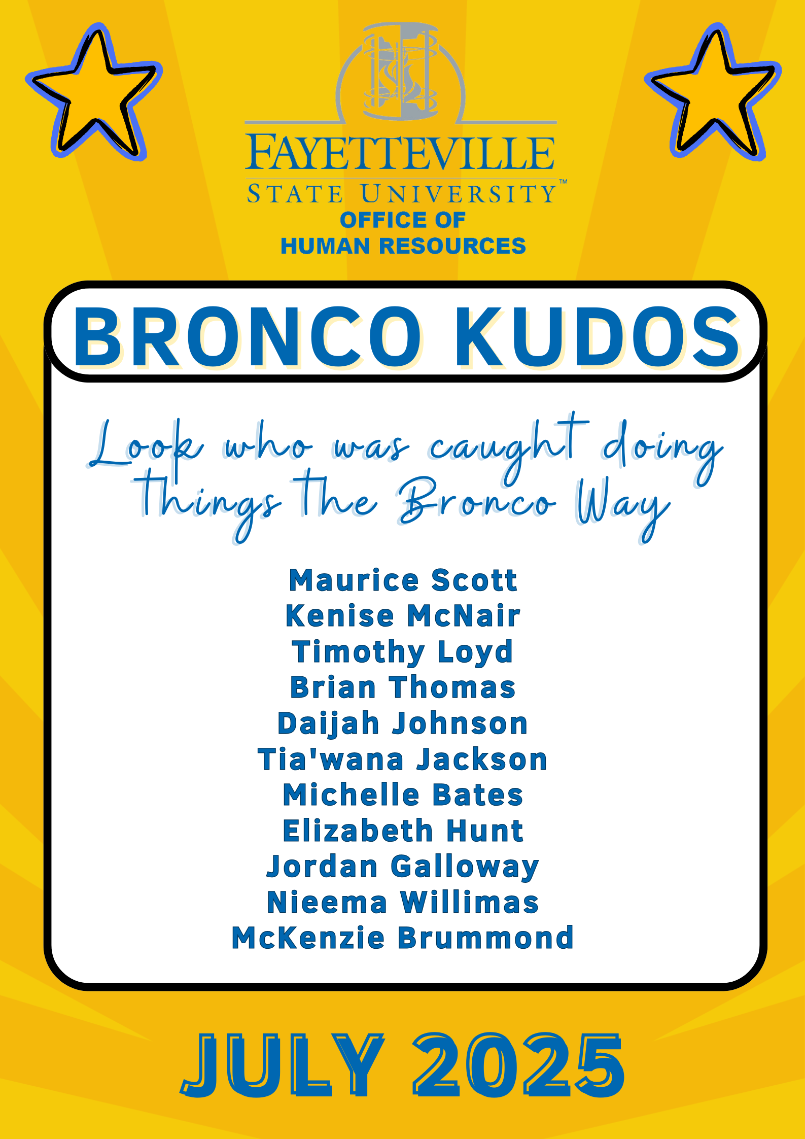 July 2025 Kudos nominees. Information below.