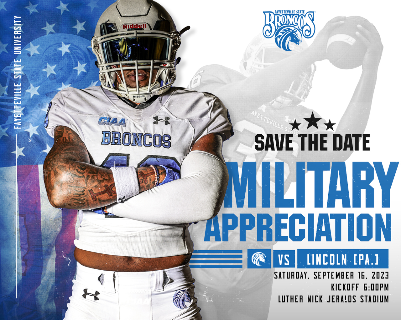 Fayetteville State Broncos vs Lincoln (PA) Lions Military Appreciation Football Game Flyer